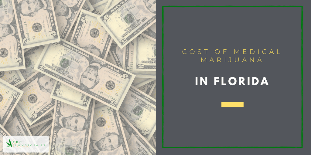 Cost of MMJ in Florida